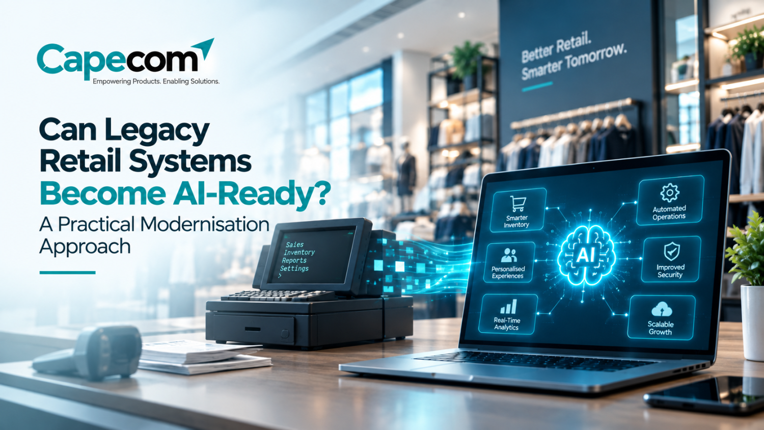 Can Legacy Retail Systems Become AI-Ready? A Practical Modernisation Approach 